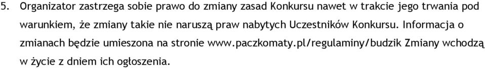 nabytych Uczestników Konkursu.
