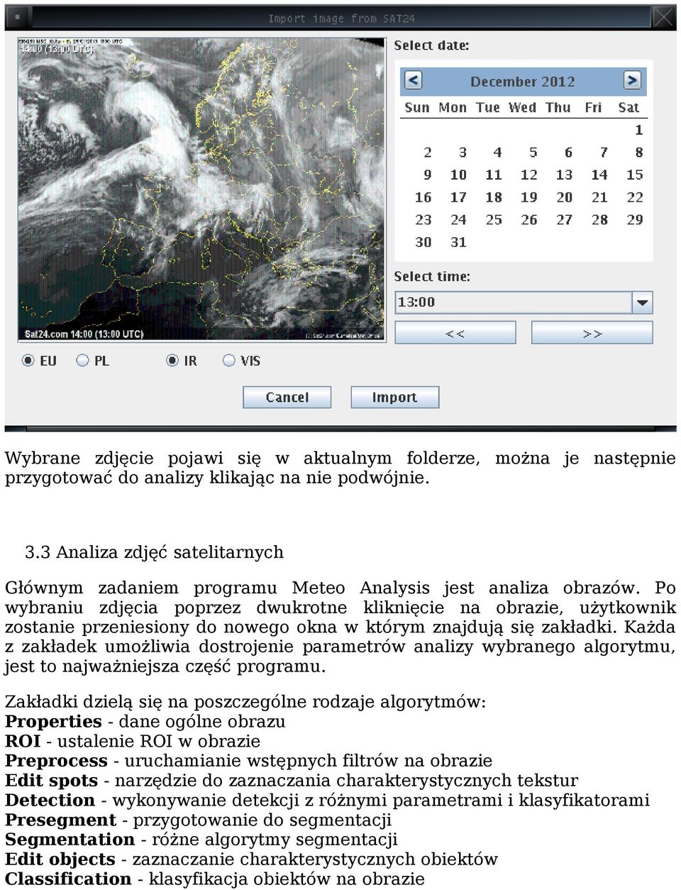 Po wybraniu zdjęcia poprzez dwukrotne kliknięcie na obrazie, użytkownik zostanie przeniesiony do nowego okna w którym znajdują się zakładki.