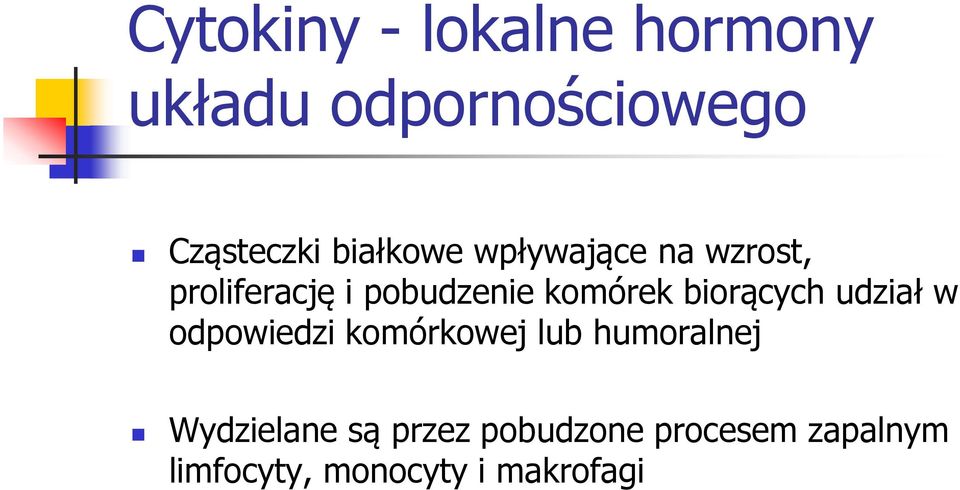 biorących udział w odpowiedzi komórkowej lub humoralnej