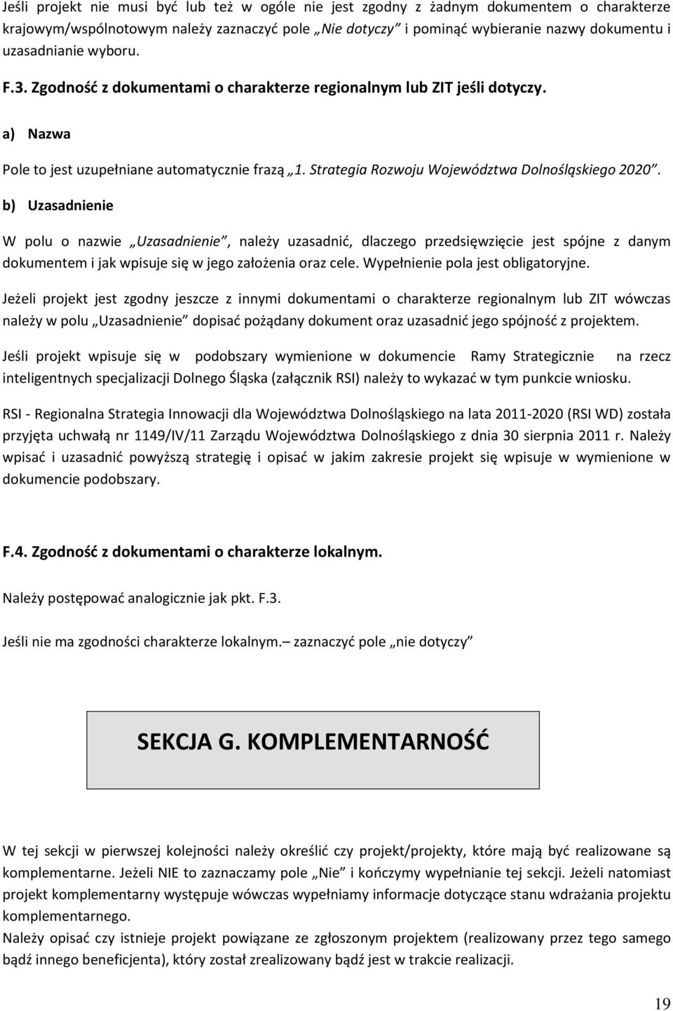 Strategia Rozwoju Województwa Dolnośląskiego 2020.