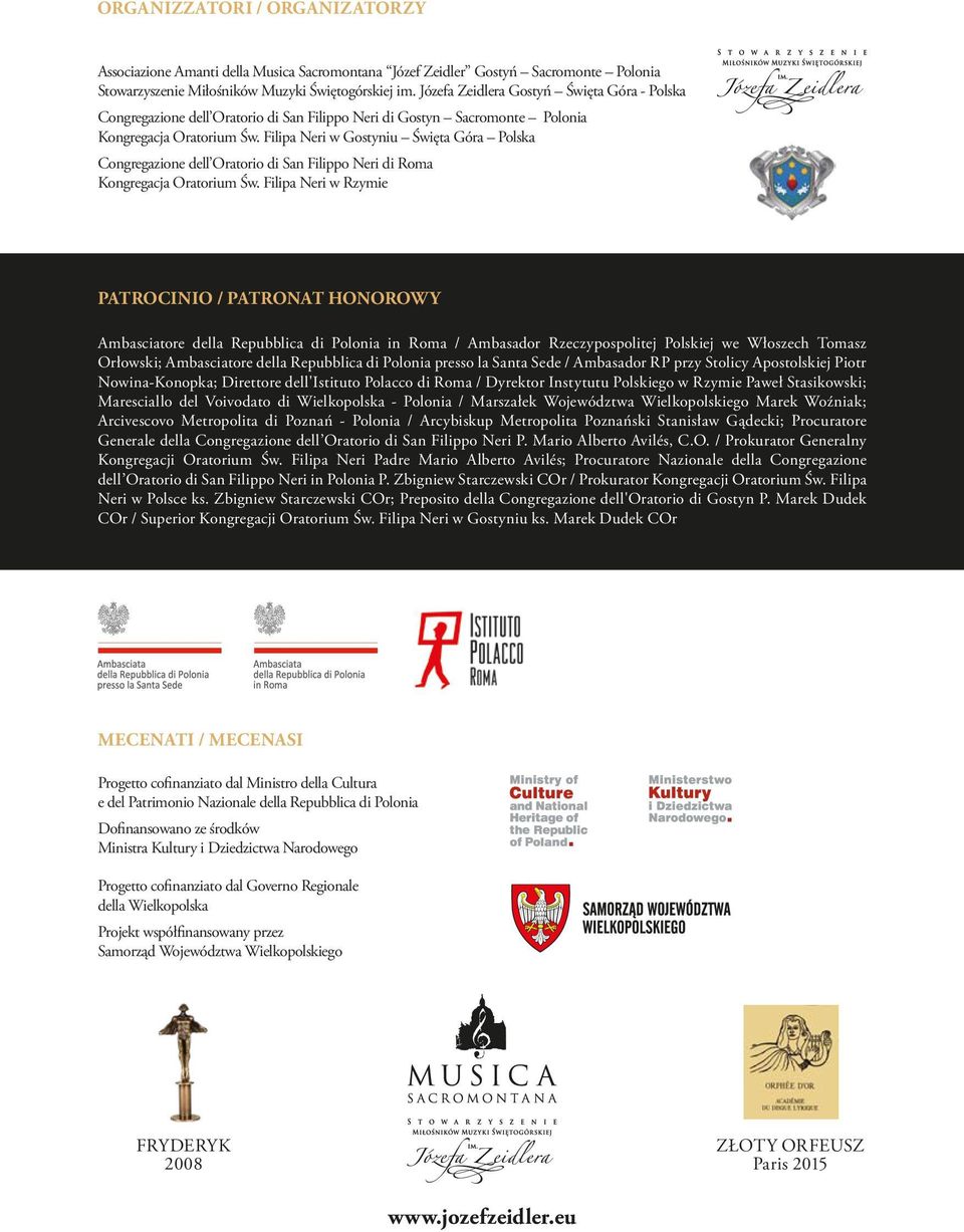Józefa Zeidlera Gostyń Święta Góra - Polska Congregazione dell Oratorio di San Filippo Neri di Gostyn Sacromonte Polonia Kongregacja Oratorium Św.