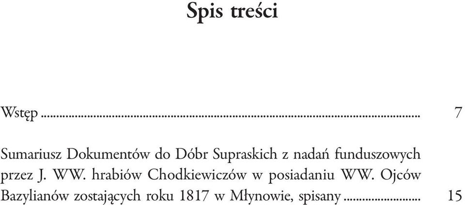 nadań funduszowych przez J. WW.