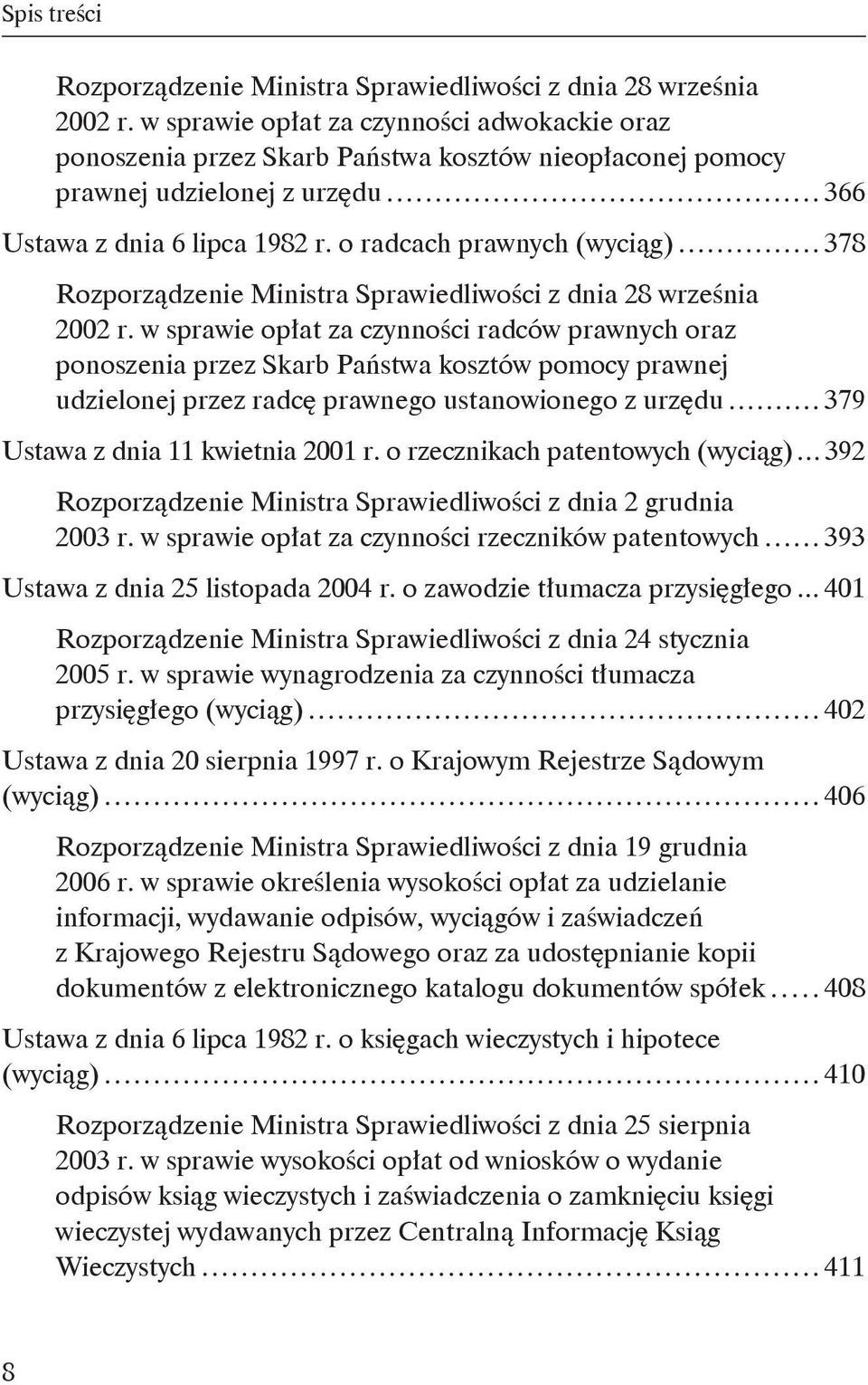 o radcach prawnych (wyciąg) 378 Rozporządzenie Ministra Sprawiedliwości z dnia 28 września 2002 r.