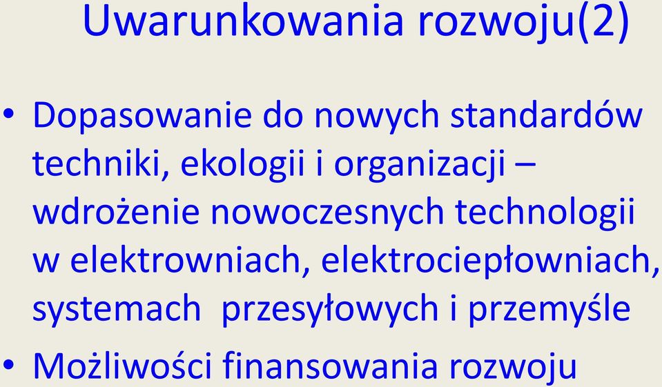 technologii w elektrowniach, elektrociepłowniach,