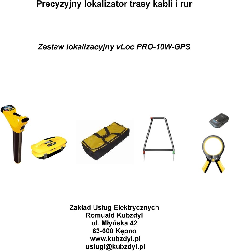 Usług Elektrycznych Romuald Kubzdyl ul.
