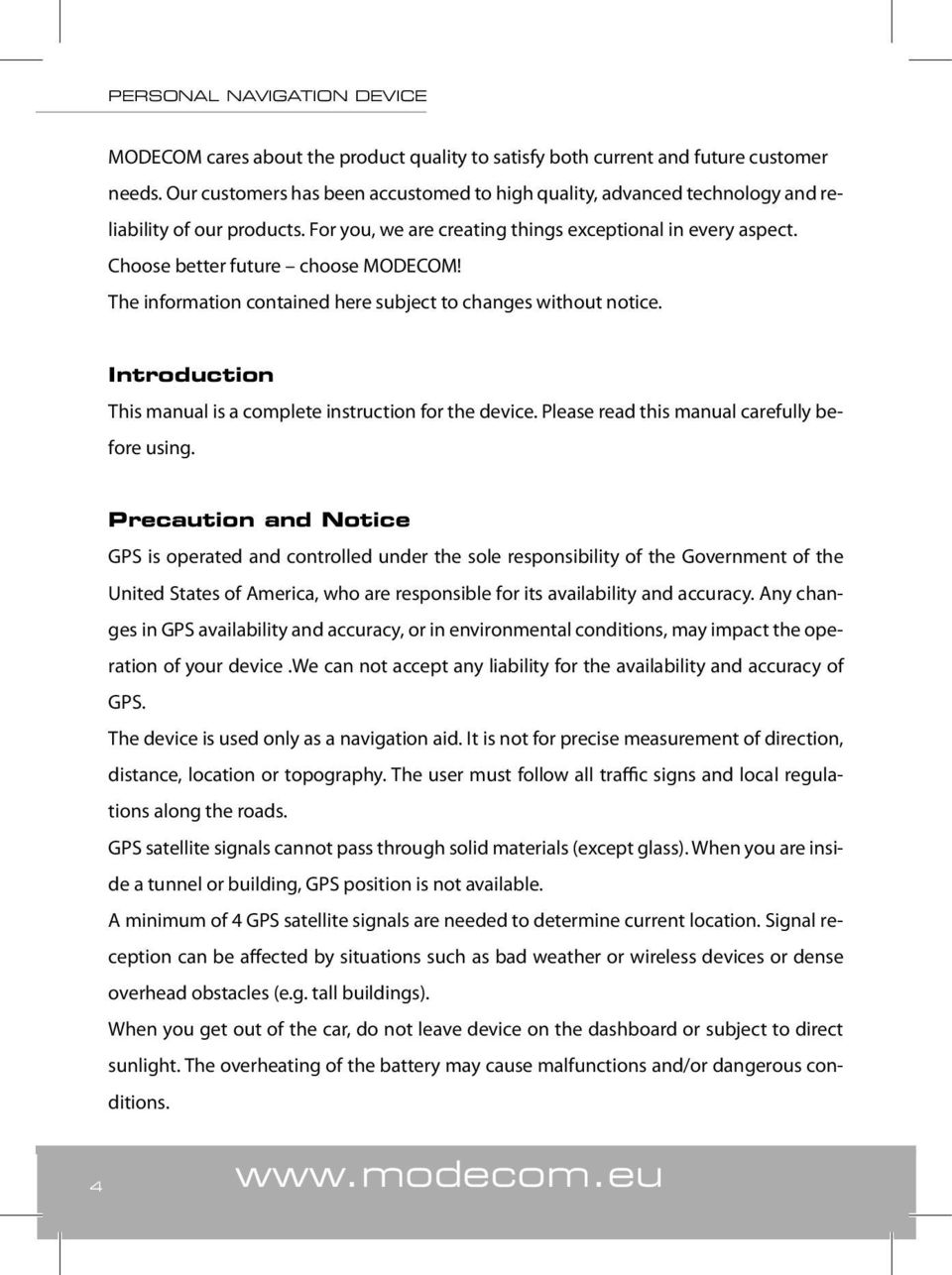 Introduction This manual is a complete instruction for the device. Please read this manual carefully before using.