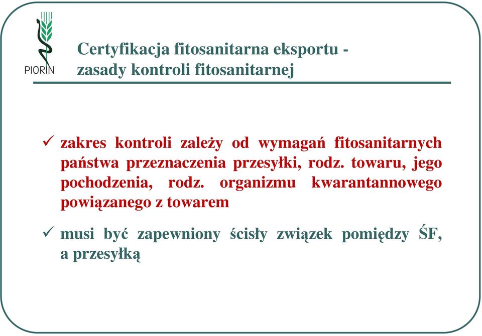 przesyłki, rodz. towaru, jego pochodzenia, rodz.