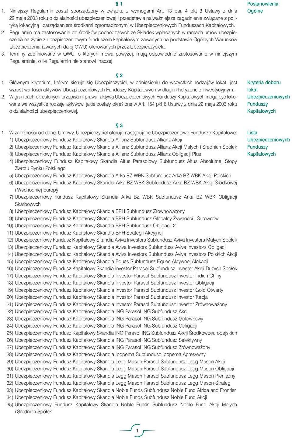 niowych Funduszach Kapitałowych. 2.