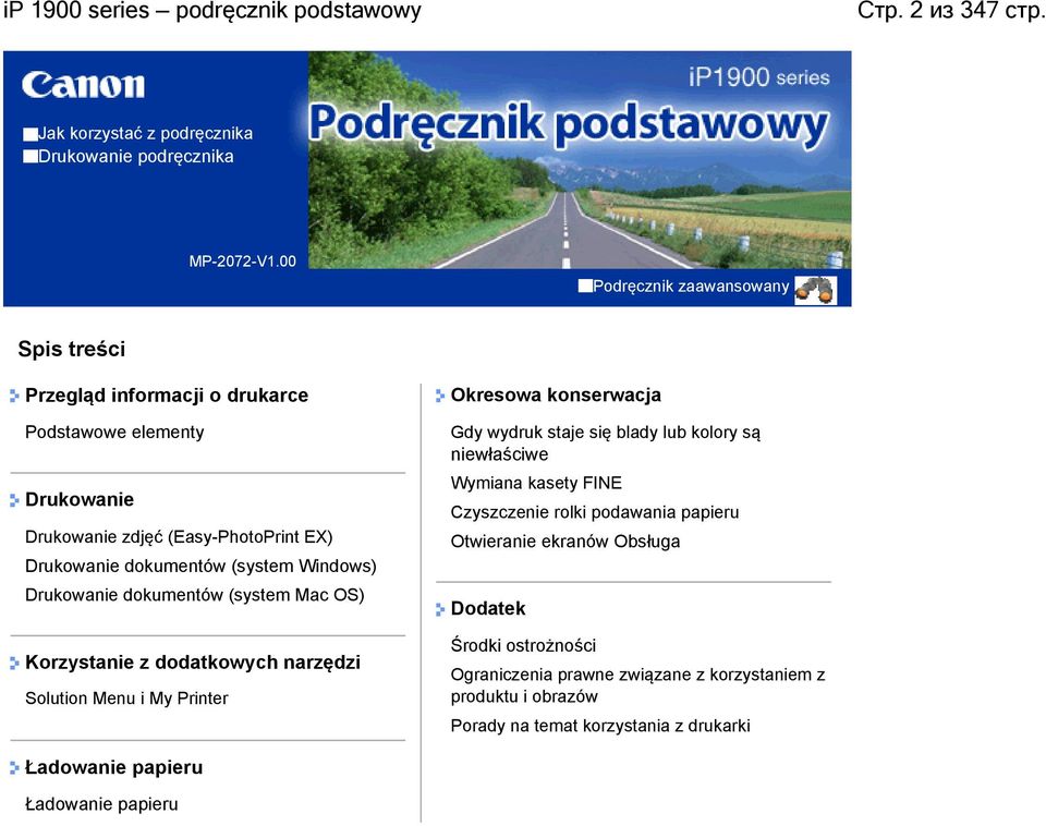 Drukowanie dokumentów (system Mac OS) Korzystanie z dodatkowych narzędzi Solution Menu i My Printer Okresowa konserwacja Gdy wydruk staje się blady lub kolory są niewłaściwe