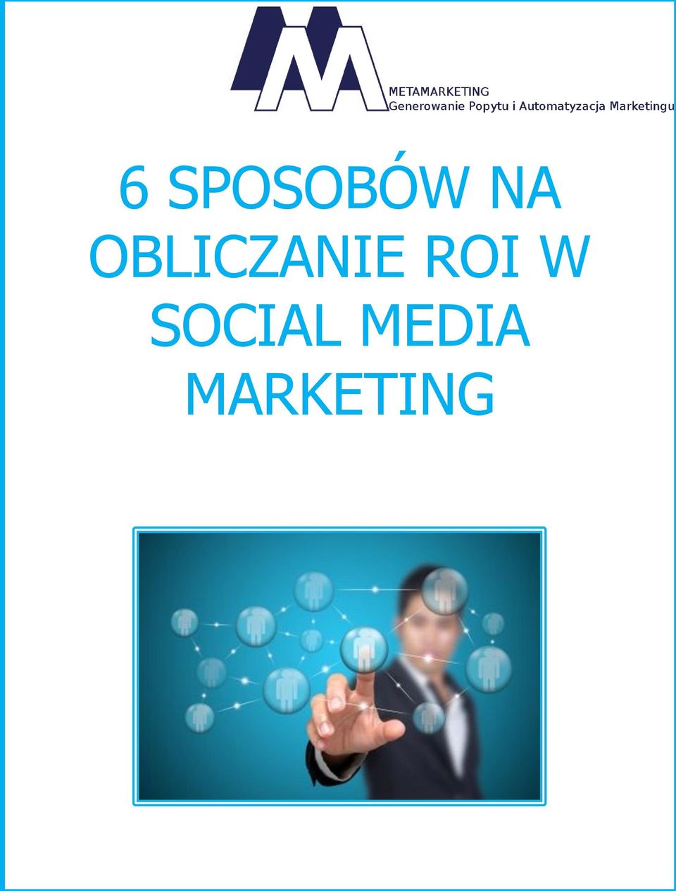 ROI W SOCIAL