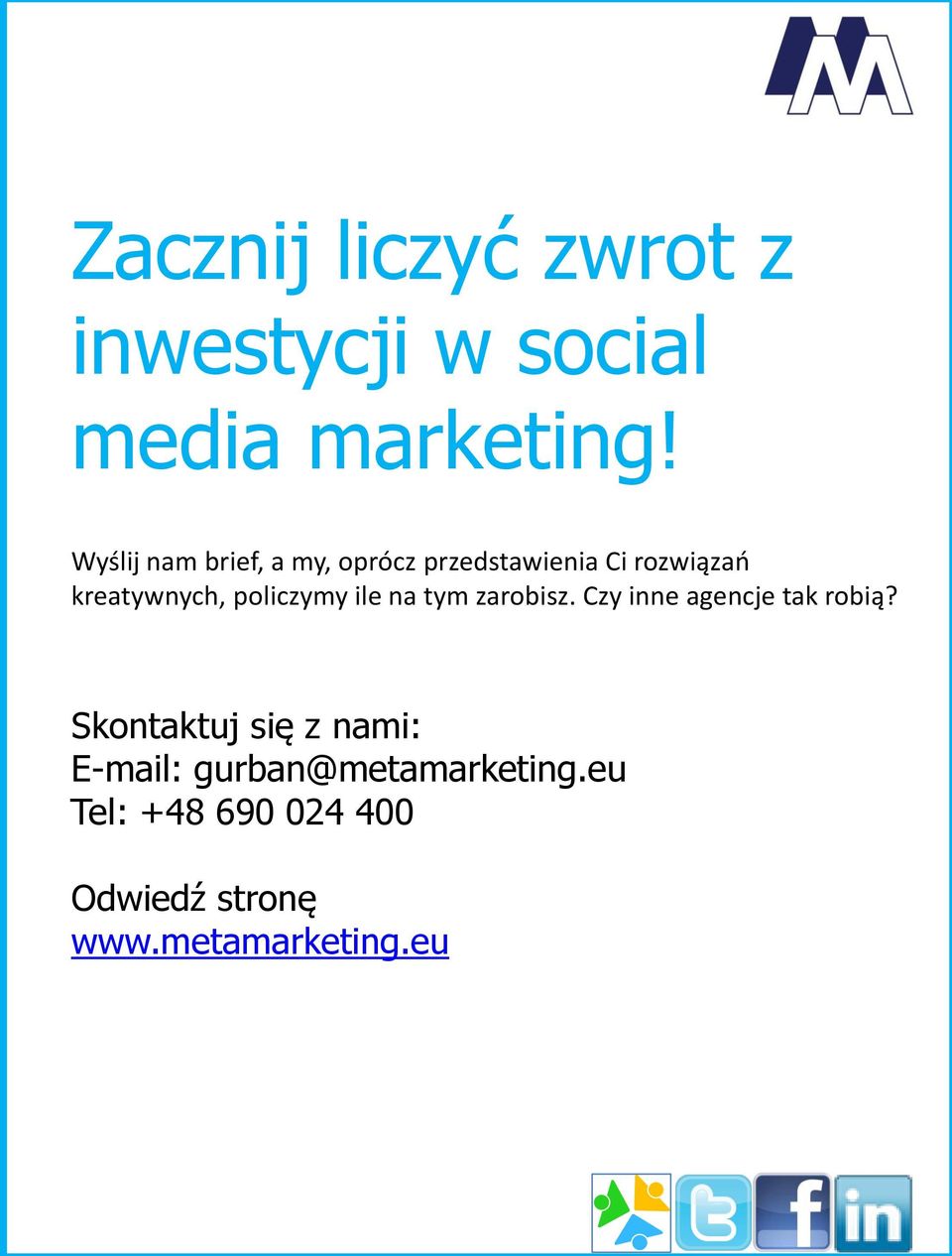 policzymy ile na tym zarobisz. Czy inne agencje tak robią?