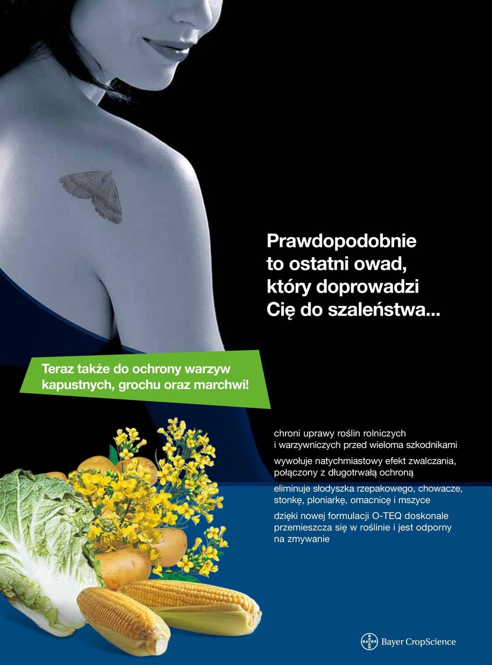 chroni uprawy roślin rolniczych i warzywniczych przed wieloma szkodnikami wywołuje natychmiastowy efekt