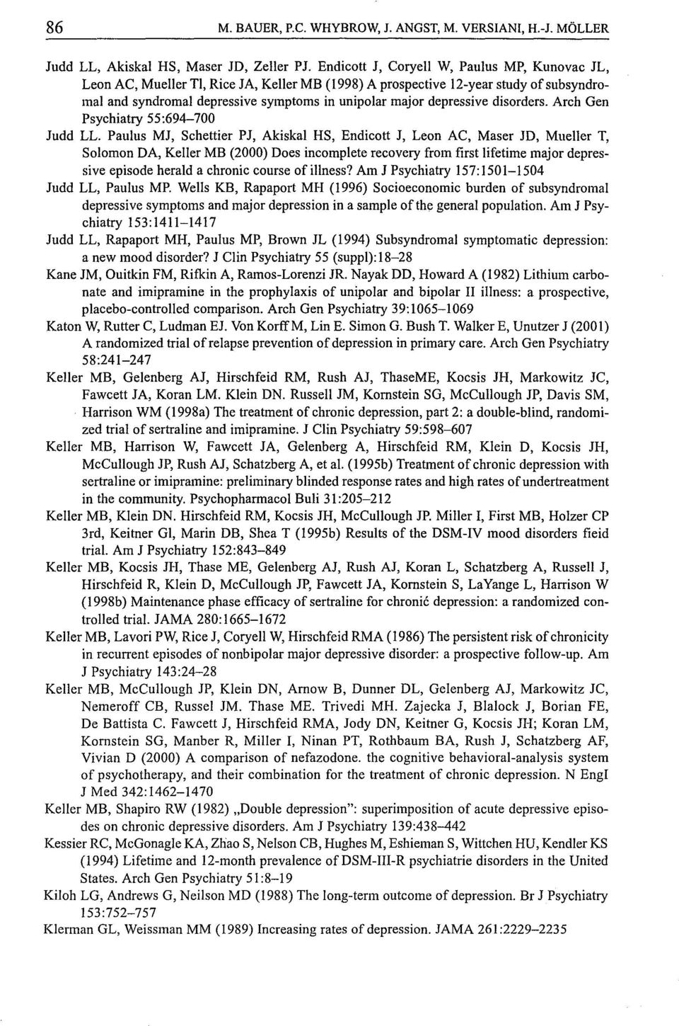 disorders. Arch Gen Psychiatry 55:694-700 Judd LL.
