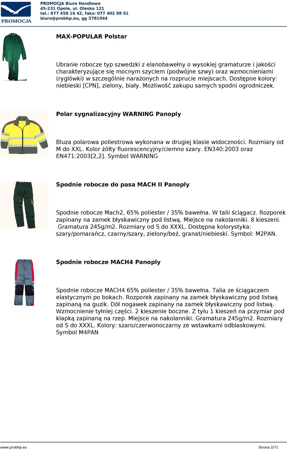 Polar sygnalizacyjny WARNING Panoply Bluza polarowa poliestrowa wykonana w drugiej klasie widoczności. Rozmiary od M do XXL. Kolor żółty fluorescencyjny/ciemno szary. EN340:2003 oraz EN471:2003[2,2].