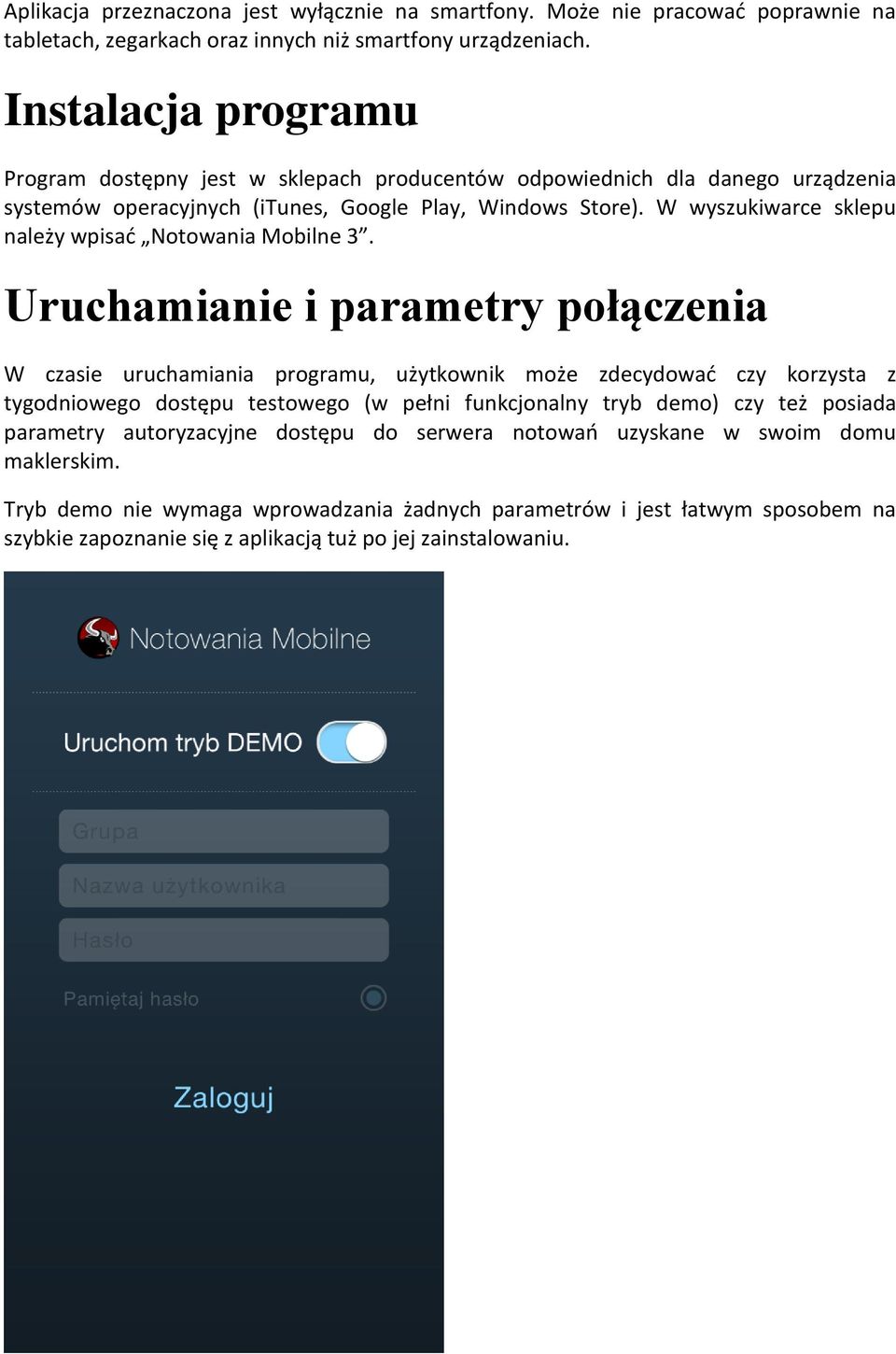 W wyszukiwarce sklepu należy wpisać Notowania Mobilne 3.