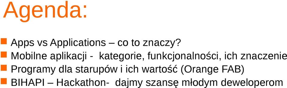ich znaczenie Programy dla starupów i ich wartość