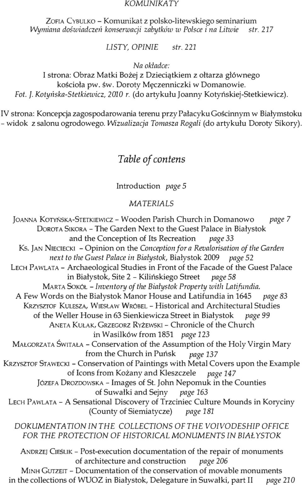 (do artykułu Joanny Kotyńskiej-Stetkiewicz). IV strona: Koncepcja zagospodarowania terenu przy Pałacyku Gościnnym w Białymstoku -widok z salonu ogrodowego.