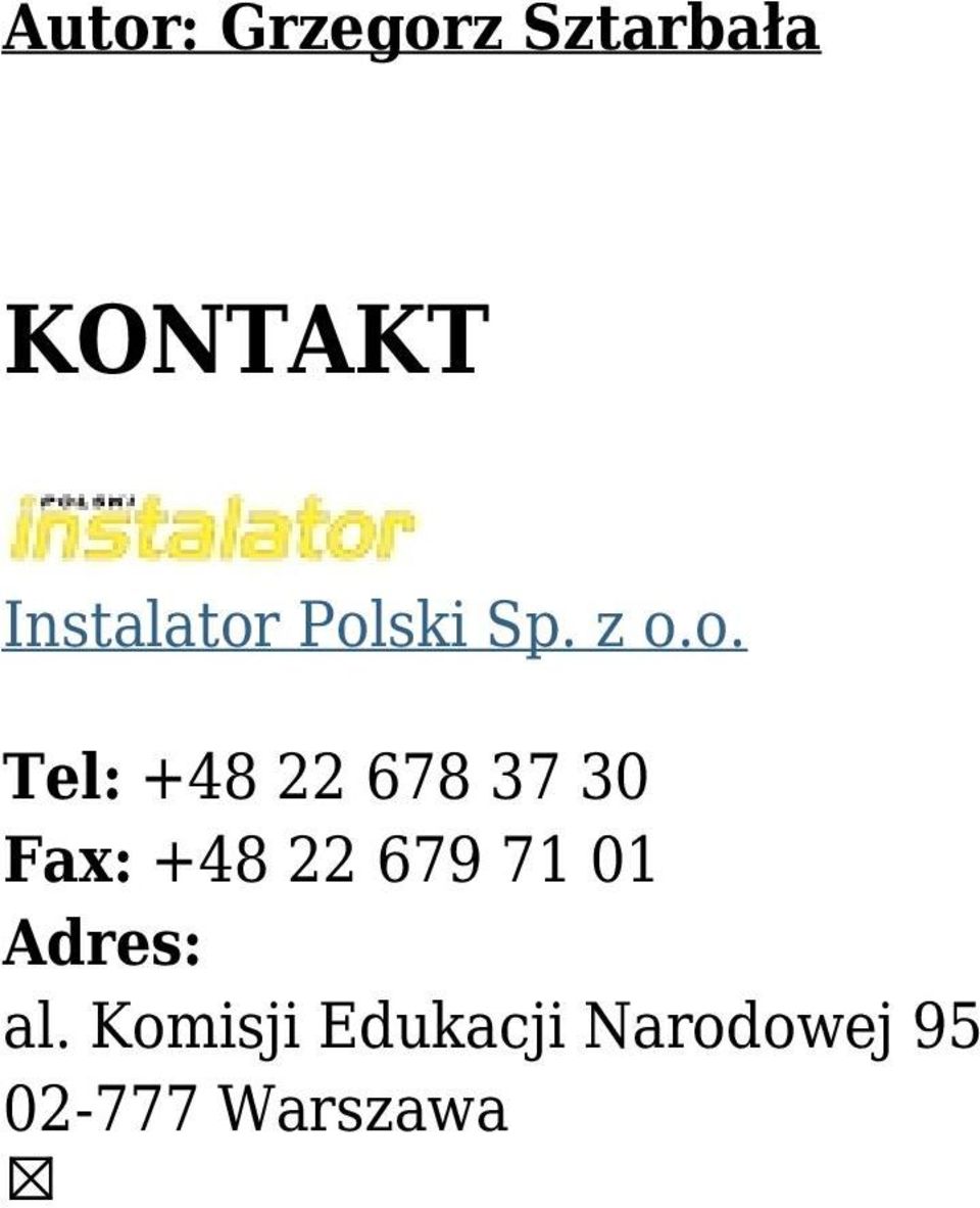 Polski Sp. z o.o. Tel: +48 22 678 37 30
