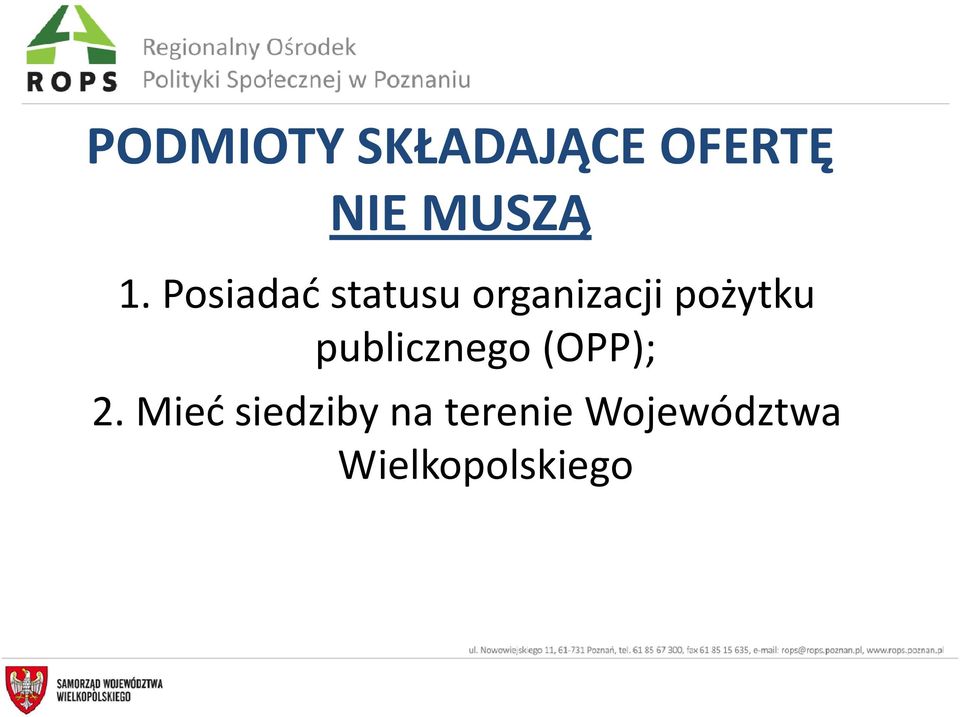 publicznego (OPP); publicznego (OPP); 2.