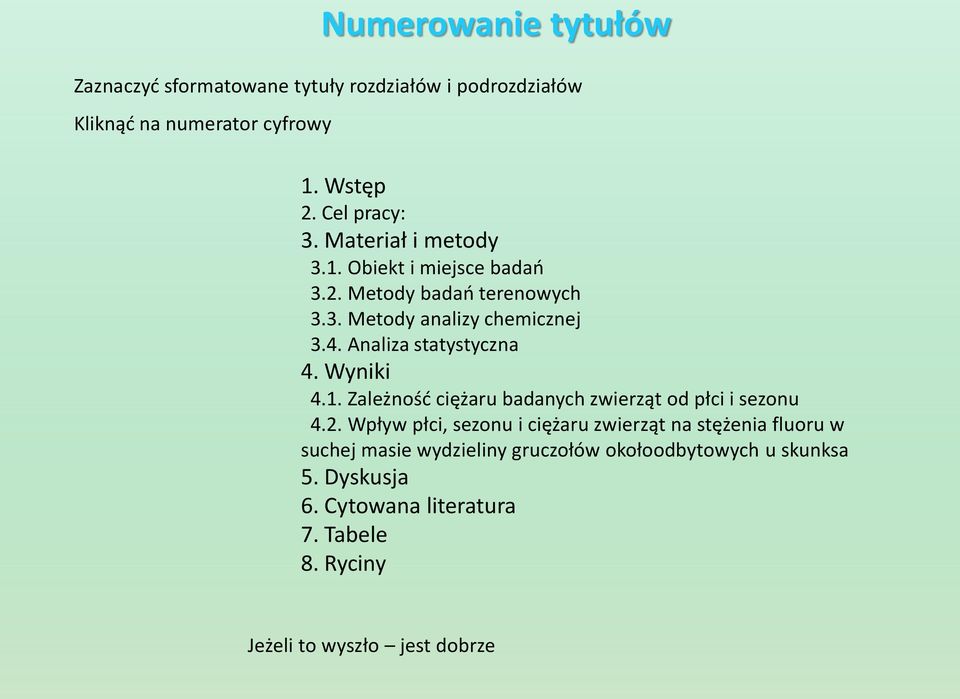 Wyniki 4.1. Zależność ciężaru badanych zwierząt od płci i sezonu 4.2.