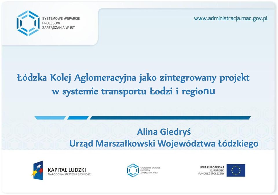 transportu Łodzi i regionu Alina