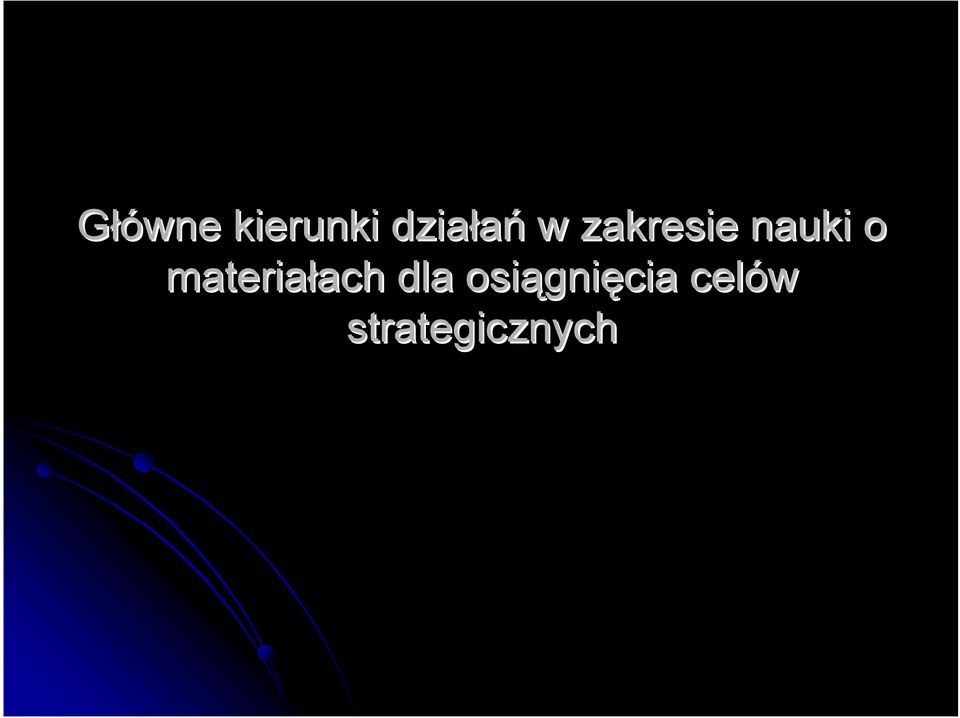 materiałach ach dla
