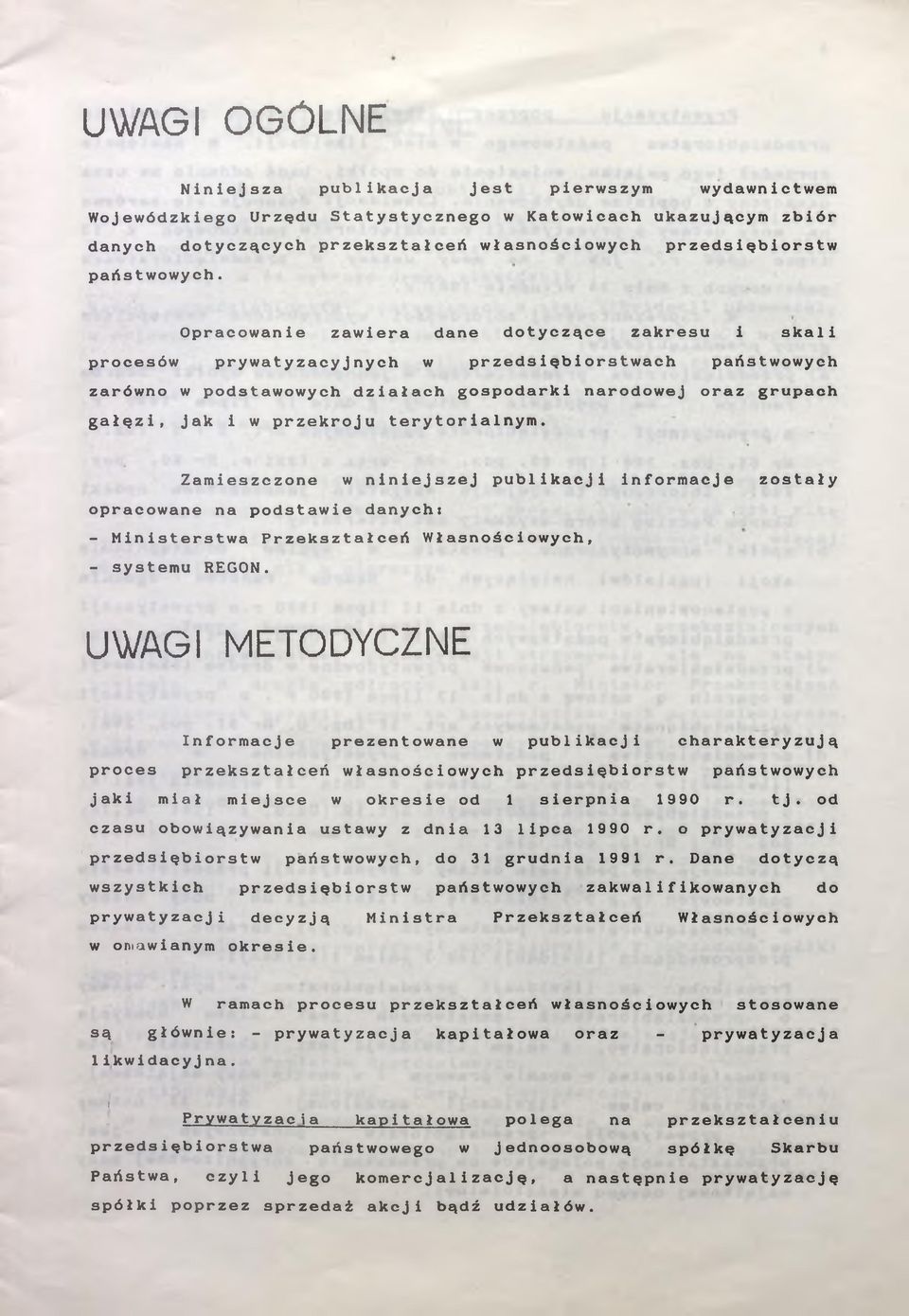 O p r a c o w a n i e z a w i e r a d a n e d o t y c z ą c e z a k r e s u i s k a l i p r o c e s ó w p r y w a t y z a c y j n y c h w p r z e d s i ę b i o r s t w a c h p a ń s t w o w y c h z a