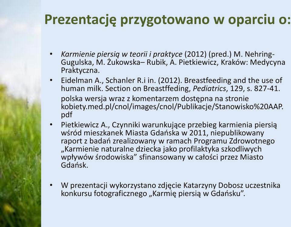 pl/cnol/images/cnol/publikacje/stanowisko%20aap. pdf Pietkiewicz A.