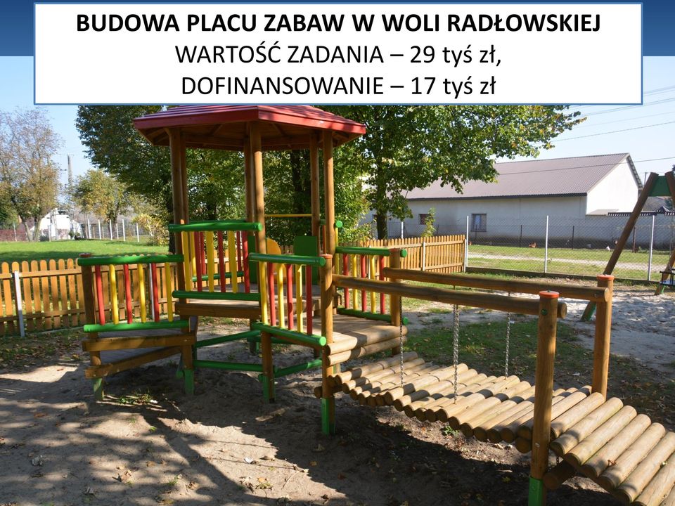 WARTOŚĆ ZADANIA 29 tyś