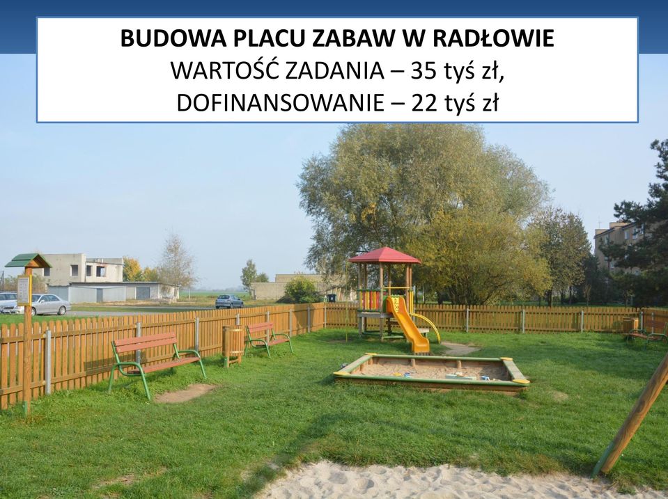 ZADANIA 35 tyś zł,