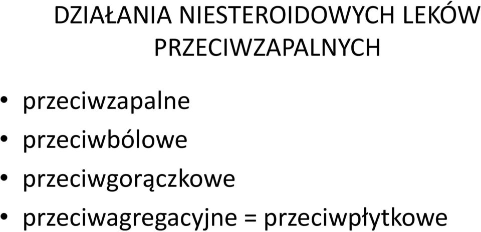 przeciwbólowe przeciwgorączkowe