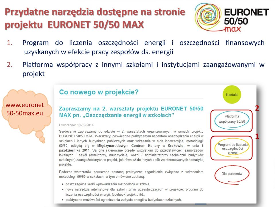 uzyskanych w efekcie pracy zespołów ds. energii 2.