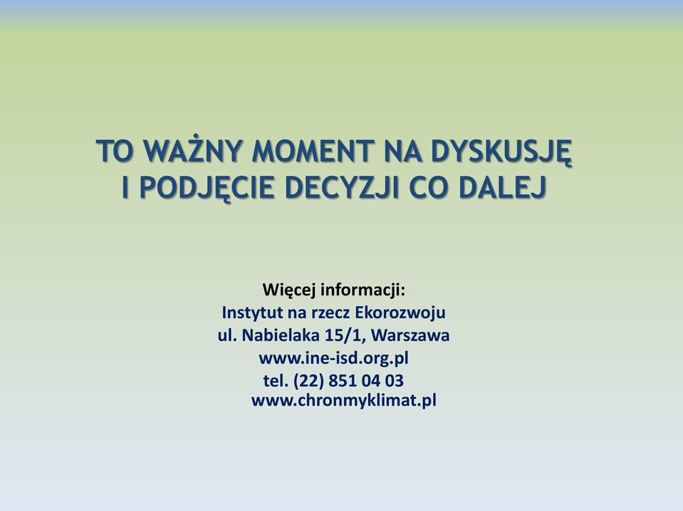 Ekorozwoju ul. Nabielaka 15/1, Warszawa www.