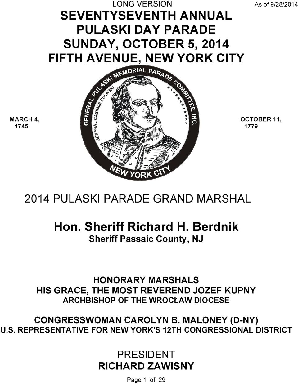 Berdnik Sheriff Passaic County, NJ HONORARY MARSHALS HIS GRACE, THE MOST REVEREND JOZEF KUPNY ARCHBISHOP OF THE