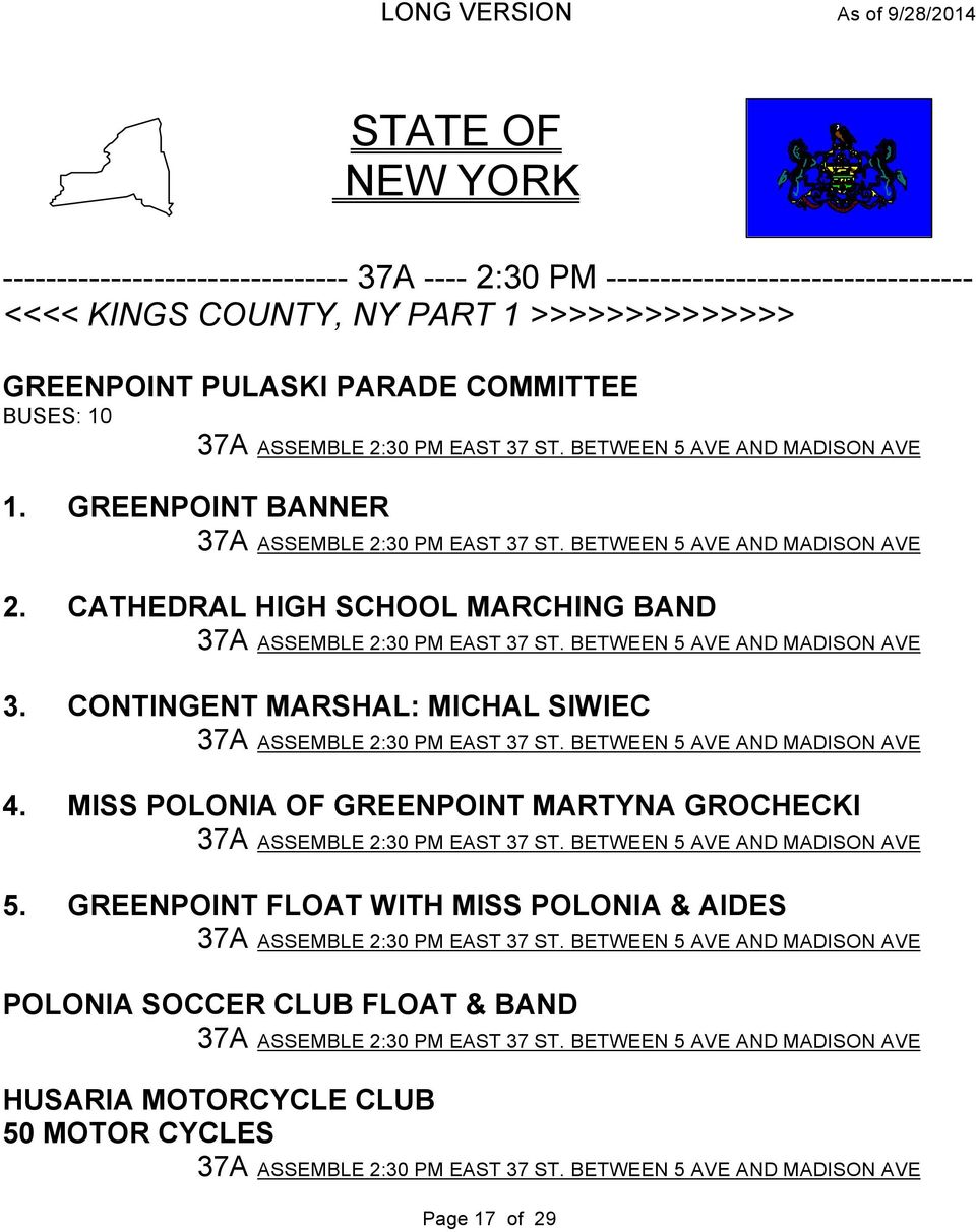 CATHEDRAL HIGH SCHOOL MARCHING BAND 3. CONTINGENT MARSHAL: MICHAL SIWIEC 4.