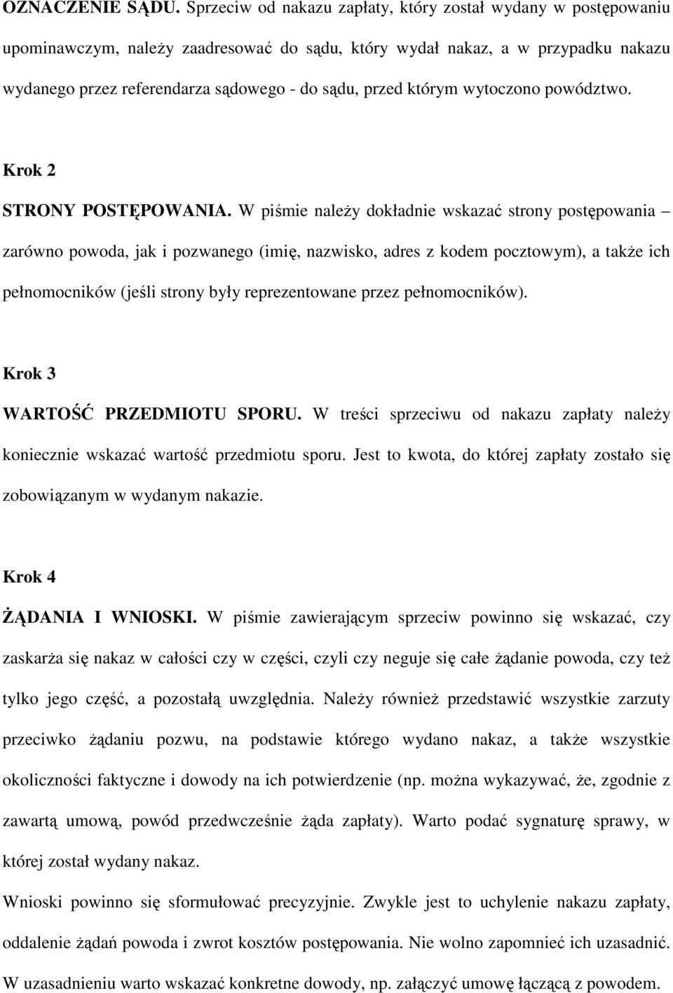 którym wytoczono powództwo. Krok 2 STRONY POSTĘPOWANIA.