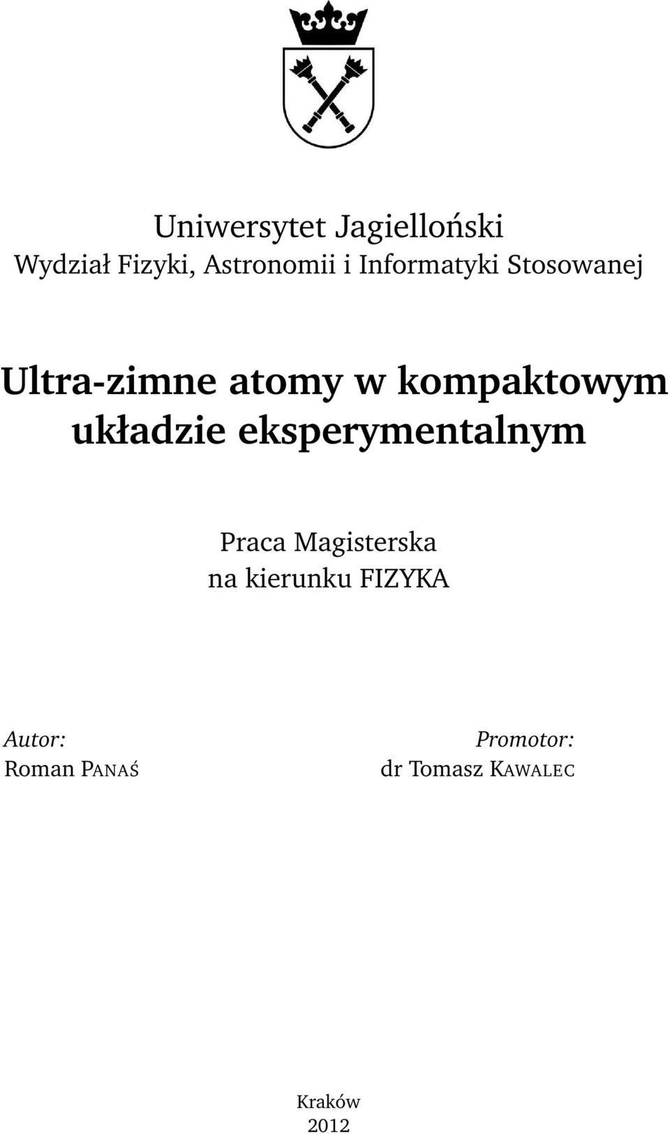 układzie eksperymentalnym Praca Magisterska na kierunku