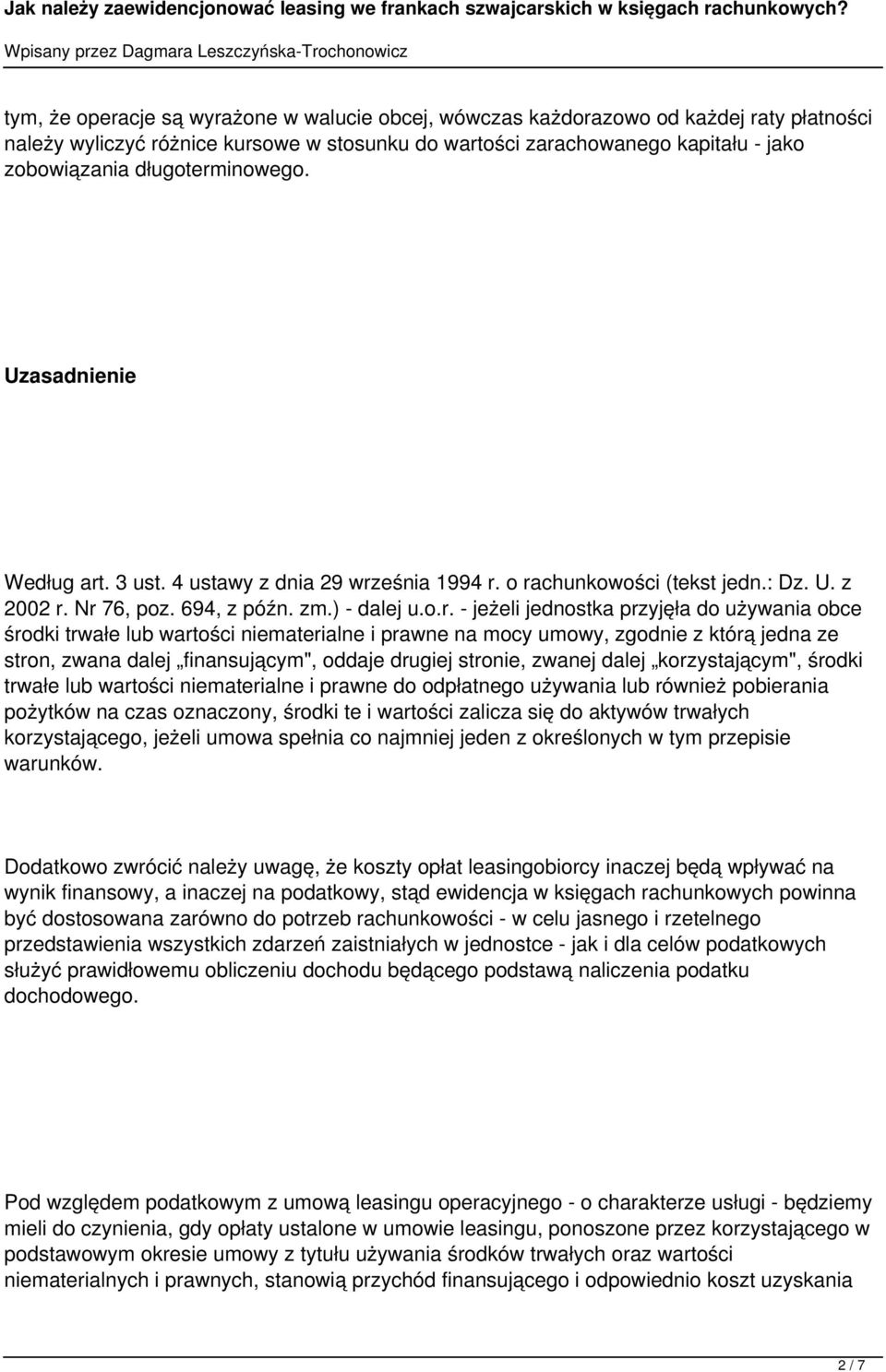 inowego. Uzasadnienie Według art