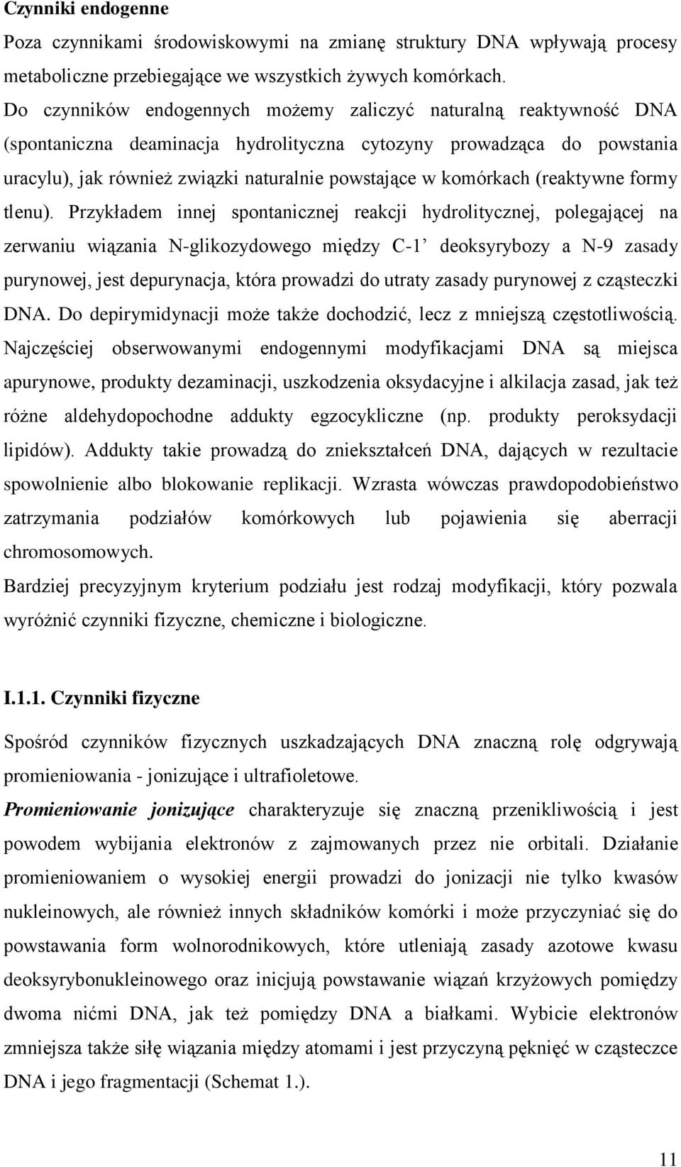 komórkach (reaktywne formy tlenu).