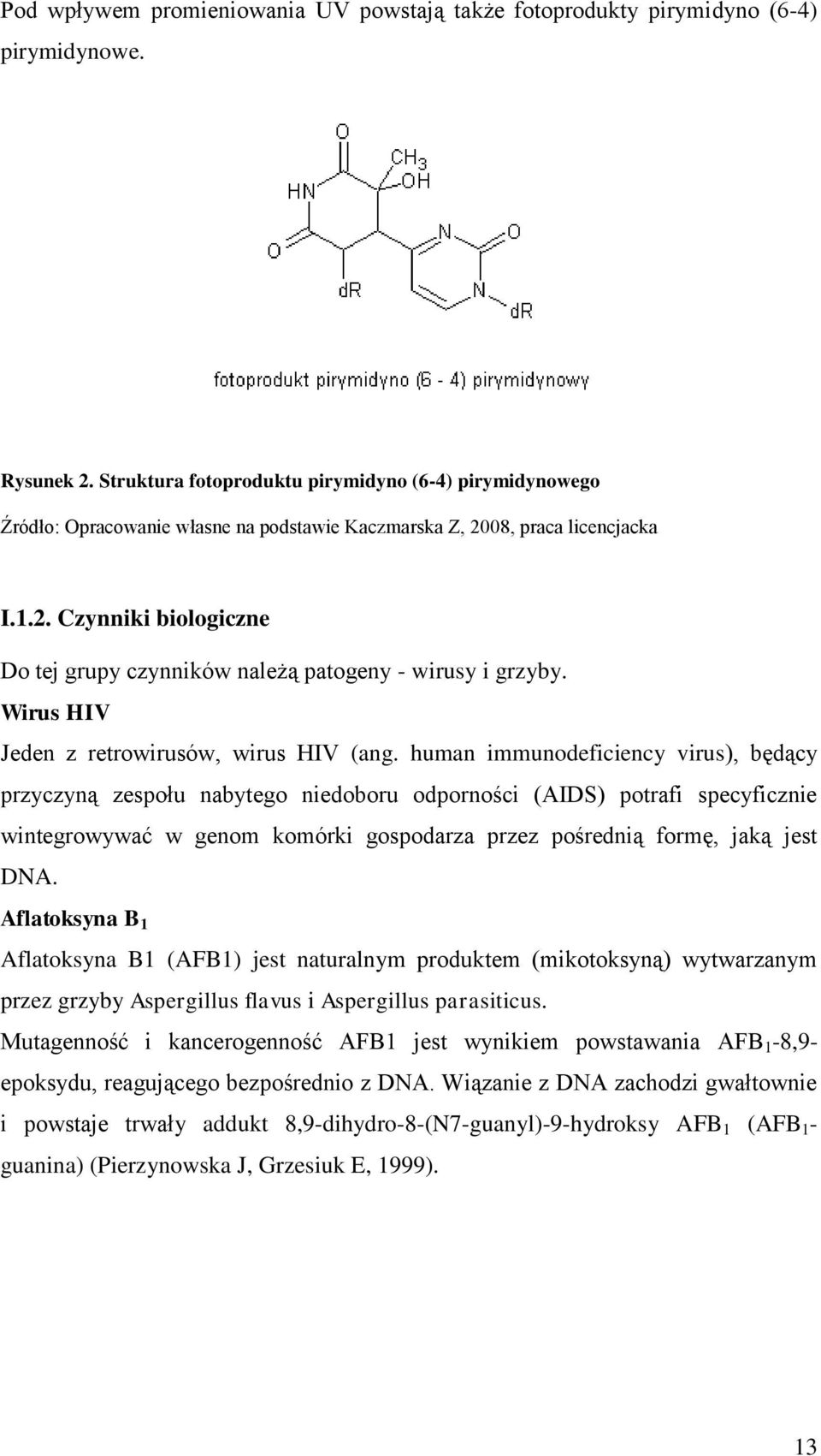 Wirus HIV Jeden z retrowirusów, wirus HIV (ang.