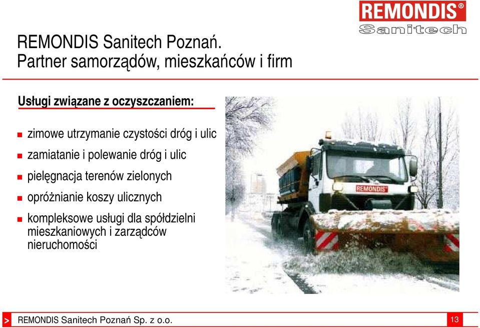 zimowe utrzymanie czystości dróg i ulic zamiatanie i polewanie dróg i ulic