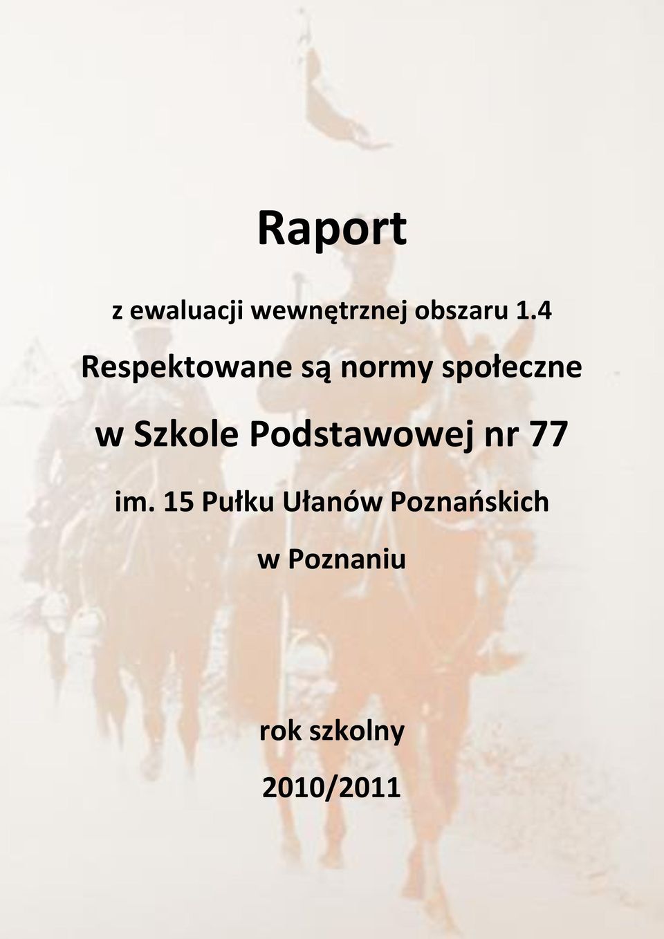 Szkole Podstawowej nr 77 im.