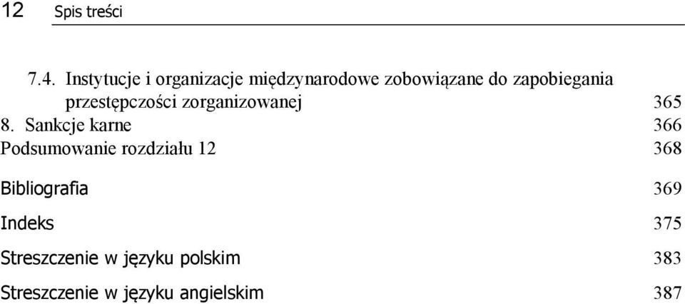 przestępczości zorganizowanej 365 8.