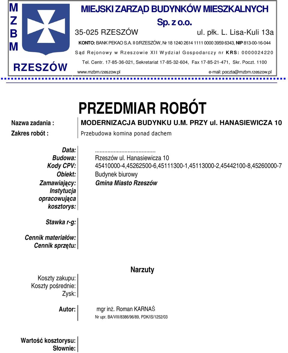 NYCH Sp. z o.o. 35-025 RZESZÓW ul. płk. L. Lisa-Kuli 13a KONTO: BAN