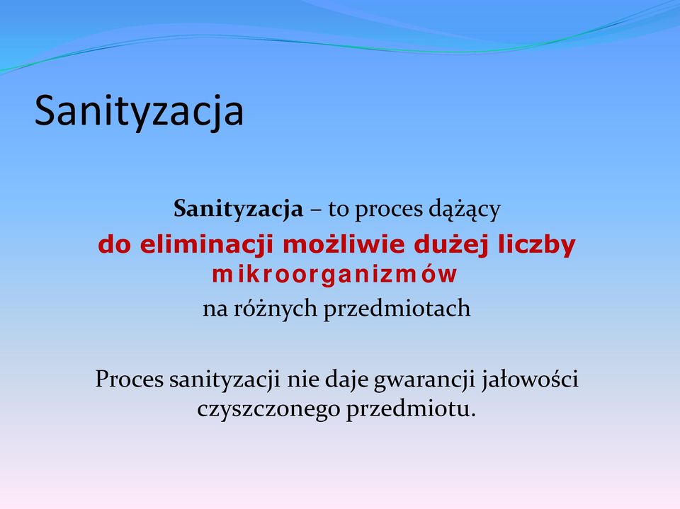 mikroorganizmów na różnych przedmiotach Proces