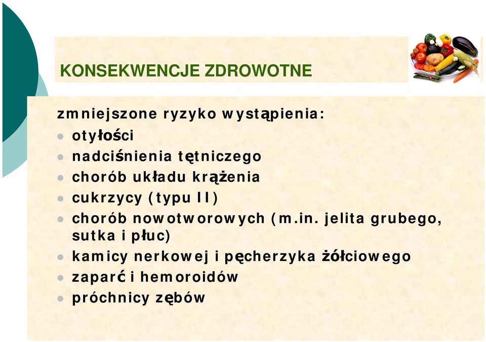 II) chorób nowotworowych (m.in.