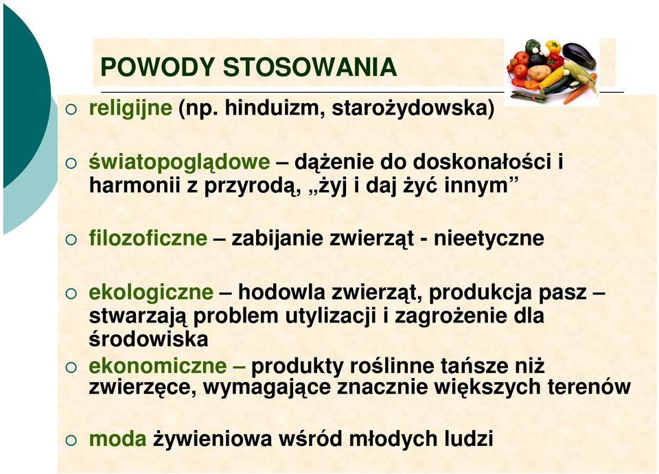 filozoficzne zabijanie zwierz t - nieetyczne ekologiczne hodowla zwierz t, produkcja pasz stwarzaj