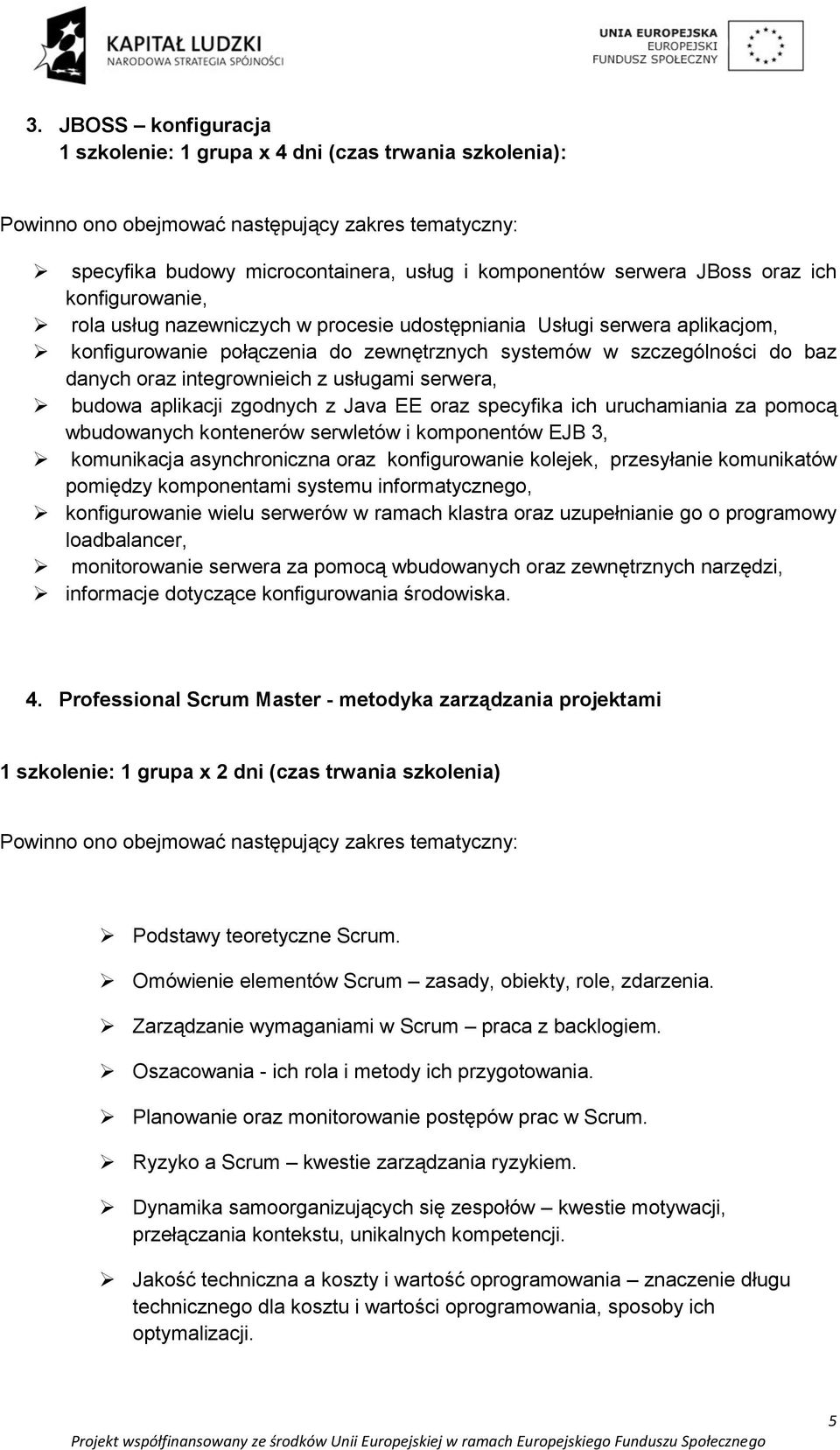 integrownieich z usługami serwera, budowa aplikacji zgodnych z Java EE oraz specyfika ich uruchamiania za pomocą wbudowanych kontenerów serwletów i komponentów EJB 3, komunikacja asynchroniczna oraz