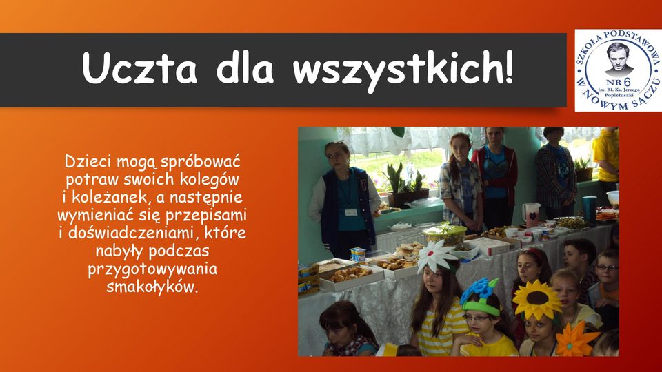 koleżanek, a następnie wymieniać się