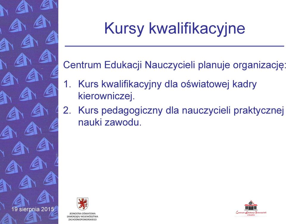 Kurs kwalifikacyjny dla oświatowej kadry